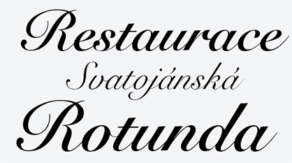 Svatojánská Rotunda - Restaurace